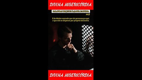 #43 - É da Minha vontade que ele permaneça aqui!