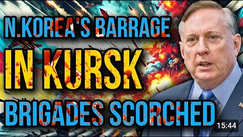 Douglas Macgregor- Kursk on Fire—Russia & North Korea Crush Ukrainian Lines