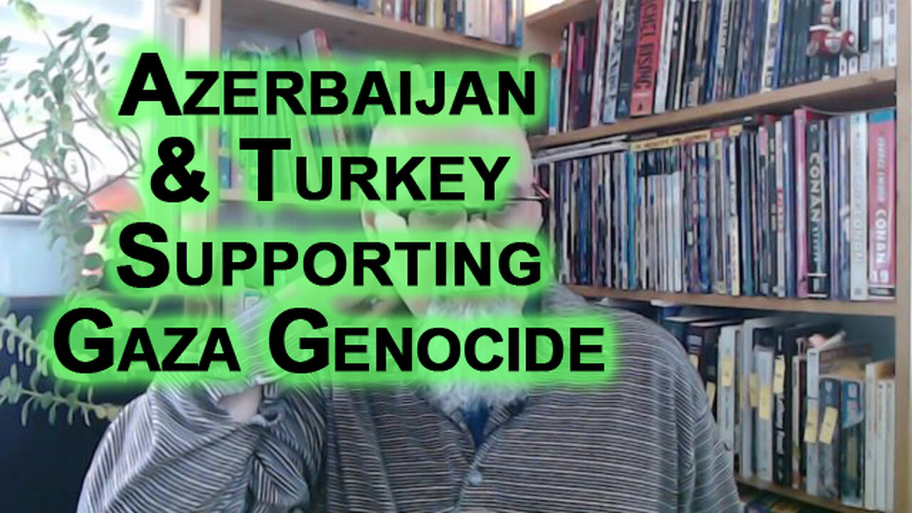 Azerbaijan & Turkey Are Enemies of Islam, Zionist Puppets, Supporting Israel’s Genocide in Gaza