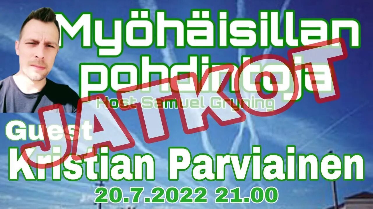 Myöhäisillan Pohdintoja JATKOT