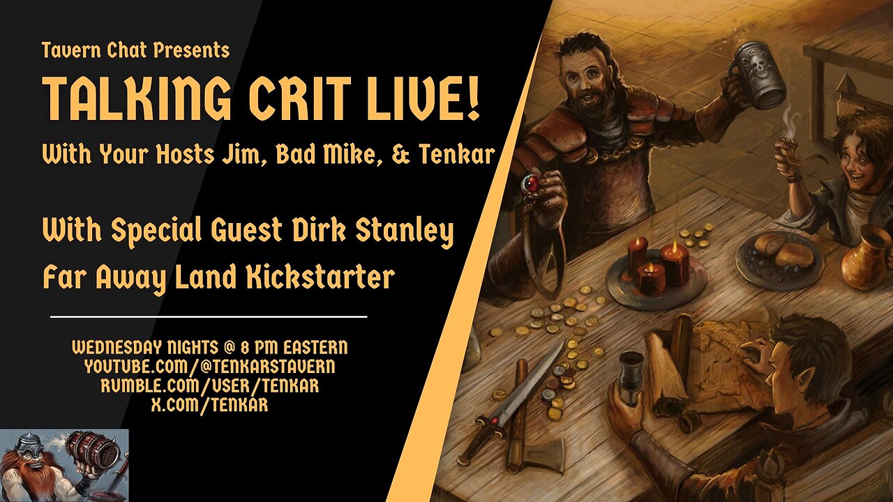 Talking Crit Live! w/ Special Guest Dirk Stanley (Far Away Land) Tonight 8/21 @ 8PM ET