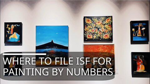 Mastering Import Success: Your Guide to ISF for Creative Products