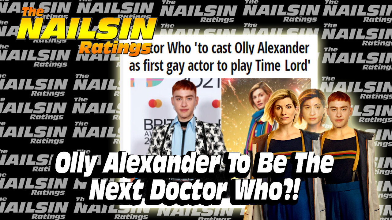 The Nailsin Ratings:Olly Alexander To Be The Next Doctor Who?!