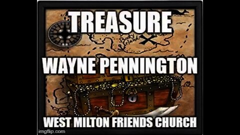 Treasure, Wayne Pennington at West Milton Friends Church