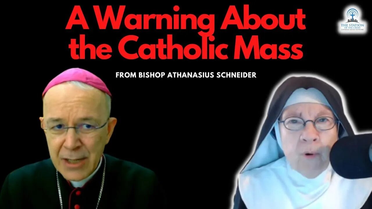 A Warning About The Catholic Mass from Bishop Schneider - Mother Miriam