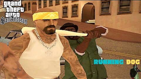 what happen if you mess with big smoke??? GTA San Andreas | running dog