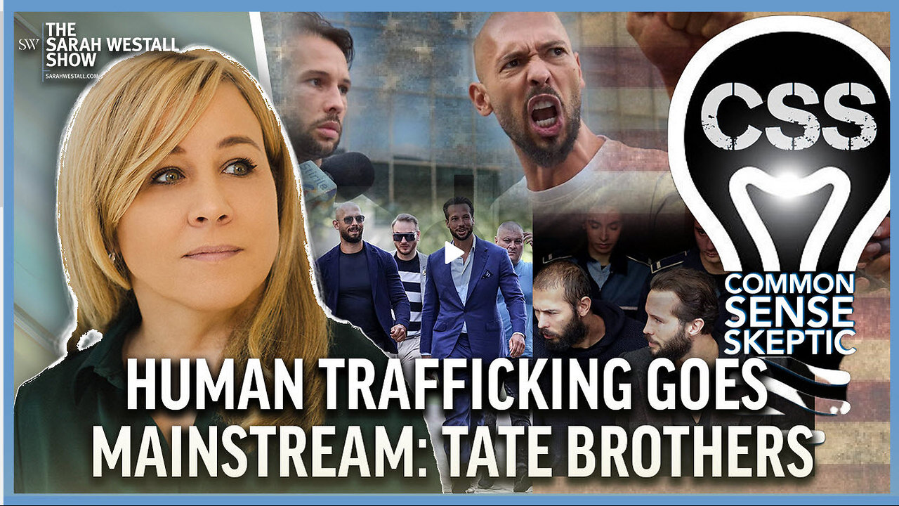 EXPOSED: Tate Brothers in their Own Words w/ Common Sense Skeptic *WARNING: EXPLICIT CONTENT*