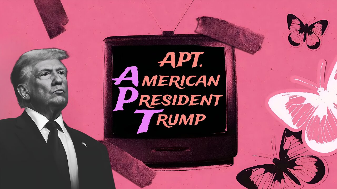 APT American President Trump (Parody)