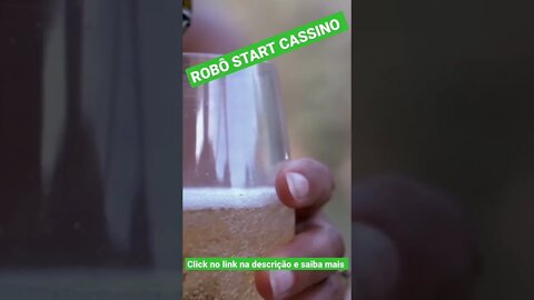 ROBÔ START CASSINO