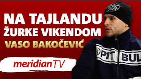 Vaso Bakocević putuje na Tajland | Meridian Sport TV