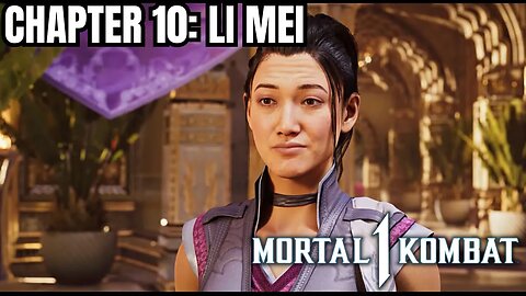 Mortal Kombat 1 | MK1 | Chapter 10: Li Mei | PS5 | 4K HDR (No Commentary Gaming)