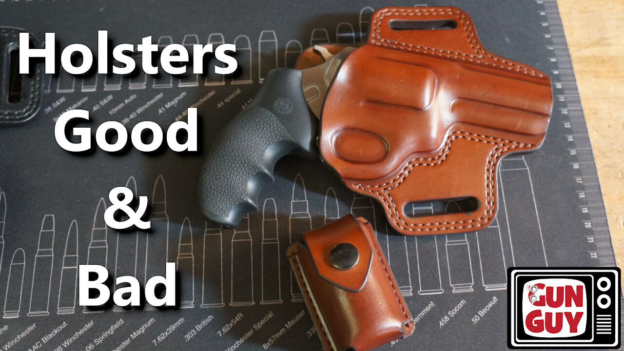 Holsters - How To Know The Good From The Bad