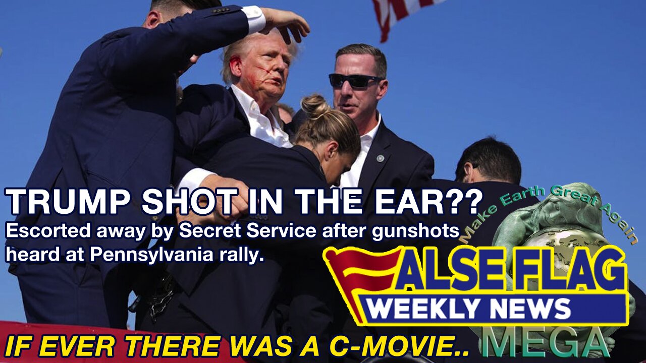 FALSE FLAG WEEKLY NEWS: Trump Shot in the Ear?? Escorted away by Secret Service after gunshots heard -- Secret Service not only allowed 1 or 2 people to get within range on a roof, but ignored warnings: Find vids below in description