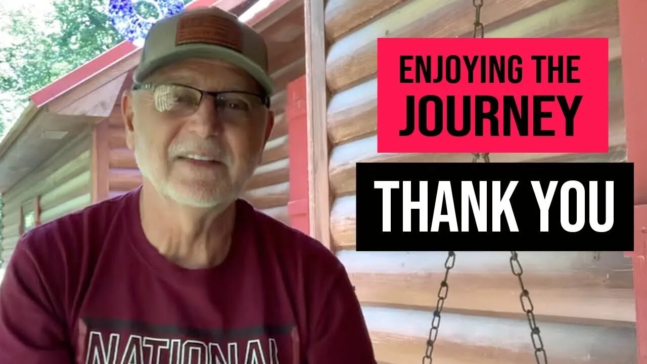 Enjoying the Journey: Thank You