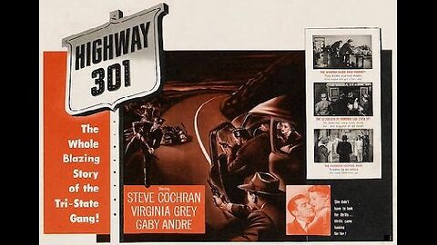 HIGHWAY 301 (1950) Vicious Gang of Armed Robbers Terrorize Three States FULL MOVIE in HD