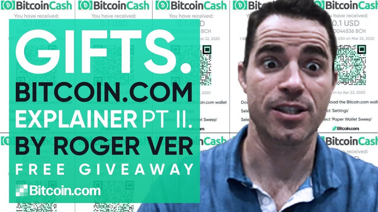 Gifts.Bitcoin.com Explainer Part II. by Roger Ver