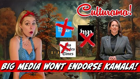 BIG Media Won't Endorse Kamala?!