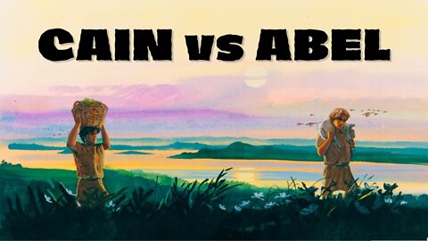 Cain vs Abel - Ron Berry