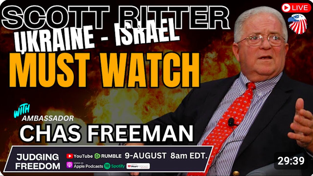 Judge Napolitano & Amb. Charles Freeman: Ritter, Ukraine, and Israel - #ScottRitter