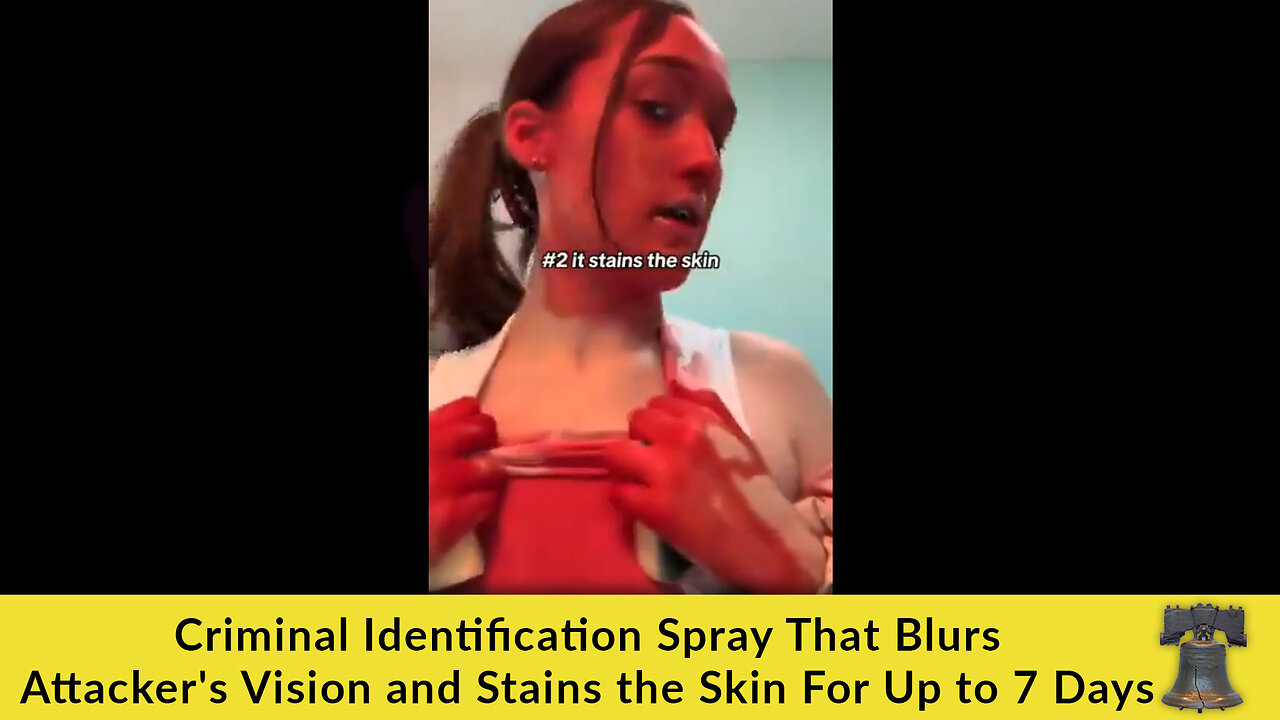 Criminal Identification Spray That Blurs Attacker's Vision and Stains the Skin For Up to 7 Days