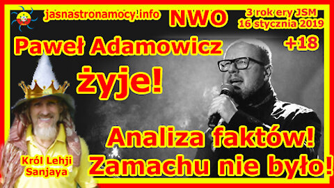 Paweł Adamowicz żyje! Analiza faktów! Zamachu nie było! NWO