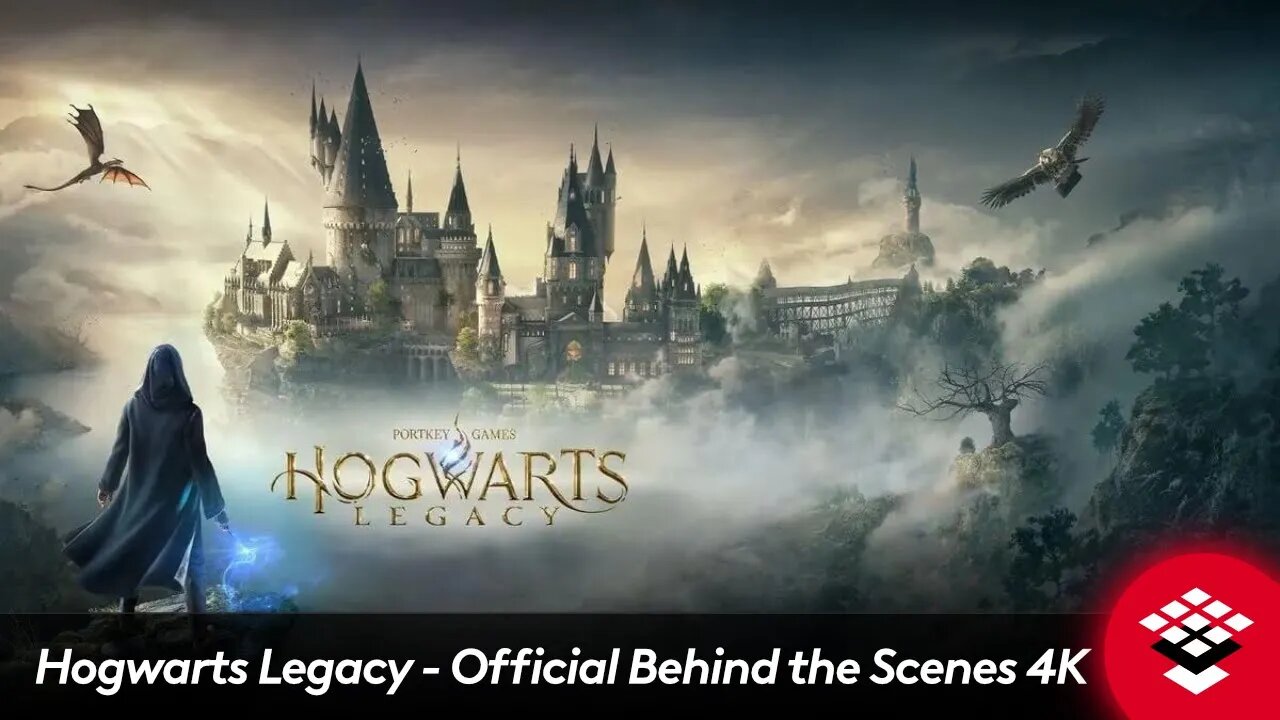 Hogwarts Legacy Official Behind the Scenes 4K PS5, PS4