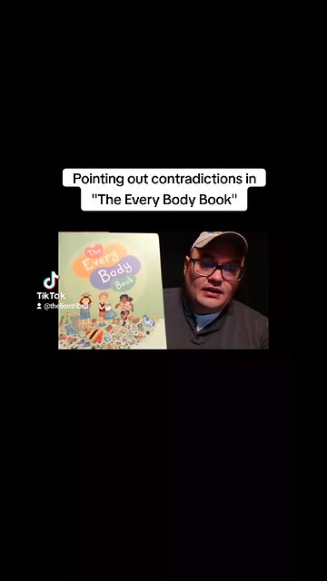 Contradictions in "The Every Body Book." (clips from last episode of LION tribe)
