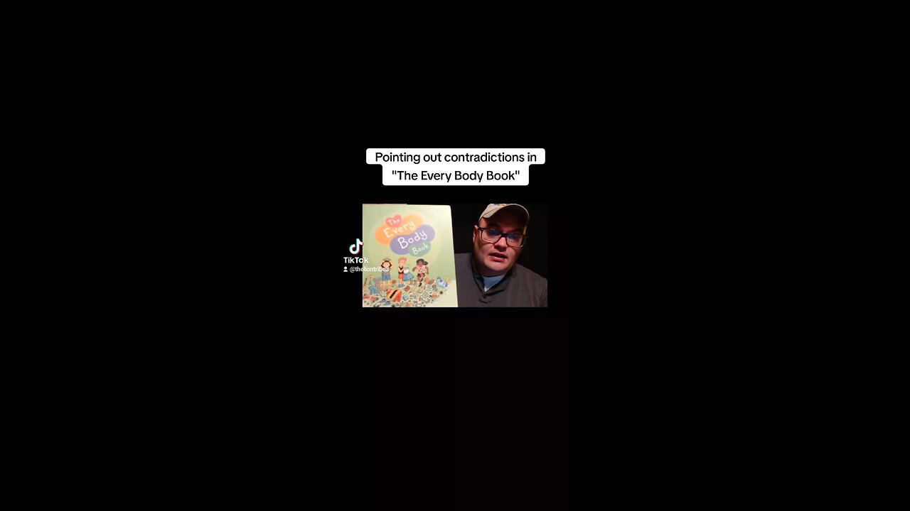 Contradictions in "The Every Body Book." (clips from last episode of LION tribe)