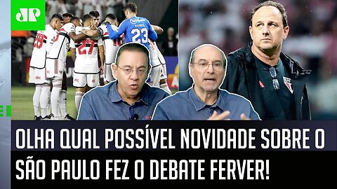 "Eu NÃO ACREDITO NISSO! E NÃO ME SURPREENDERIA se o São Paulo..." Possível NOVIDADE gera DEBATE!