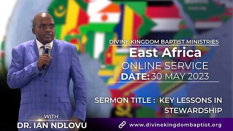 KEY LESSONS IN STEWARDSHIP | Dr. Ian Ndlovu [30 May 2023]