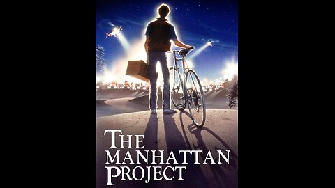 The Manhattan Project (1986)