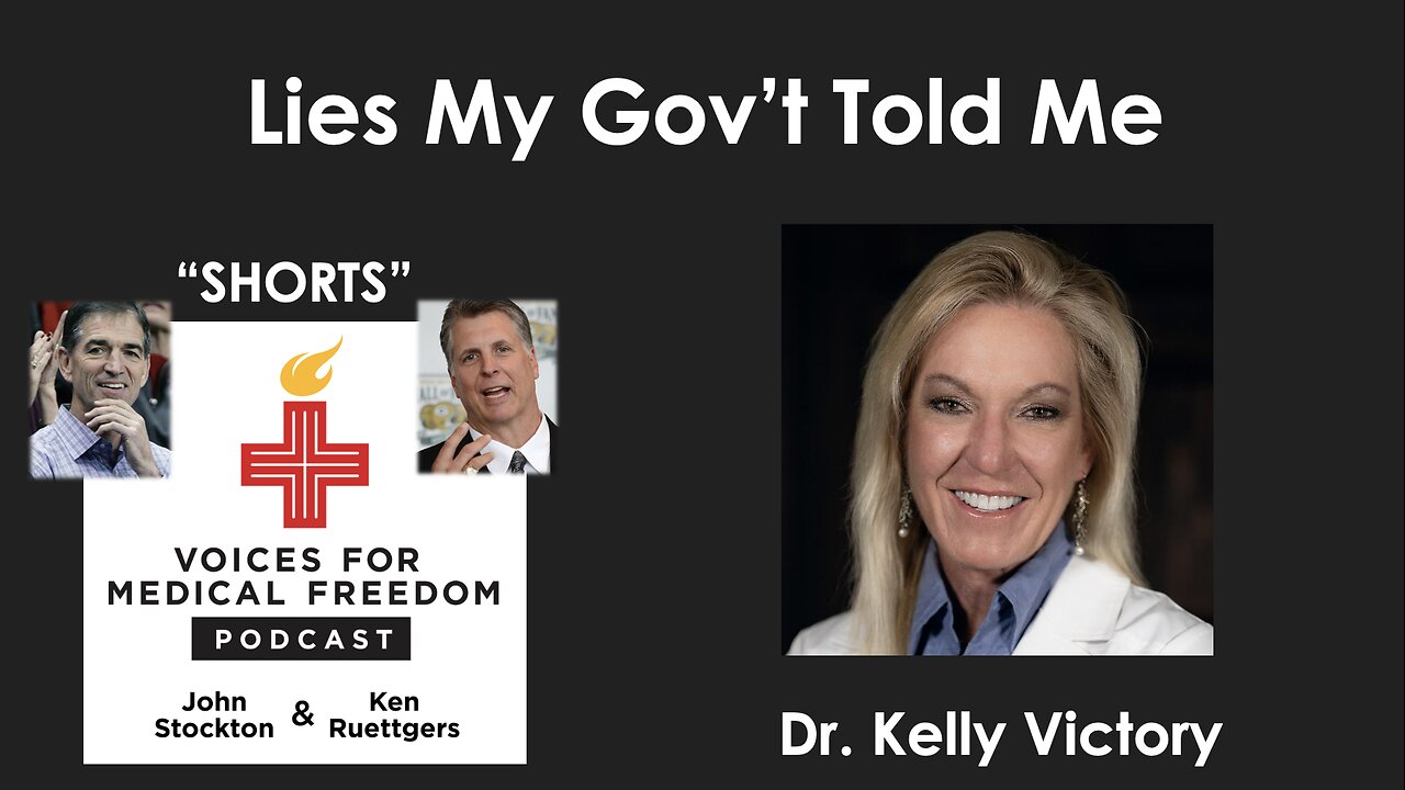 V-Shorts with Dr. Kelly Victory: Lies My Government Told Me