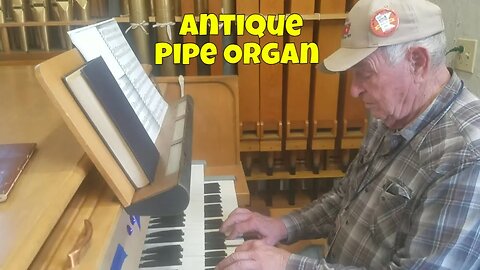 Antique Pipe Organ at the Lake Region Threshing Show