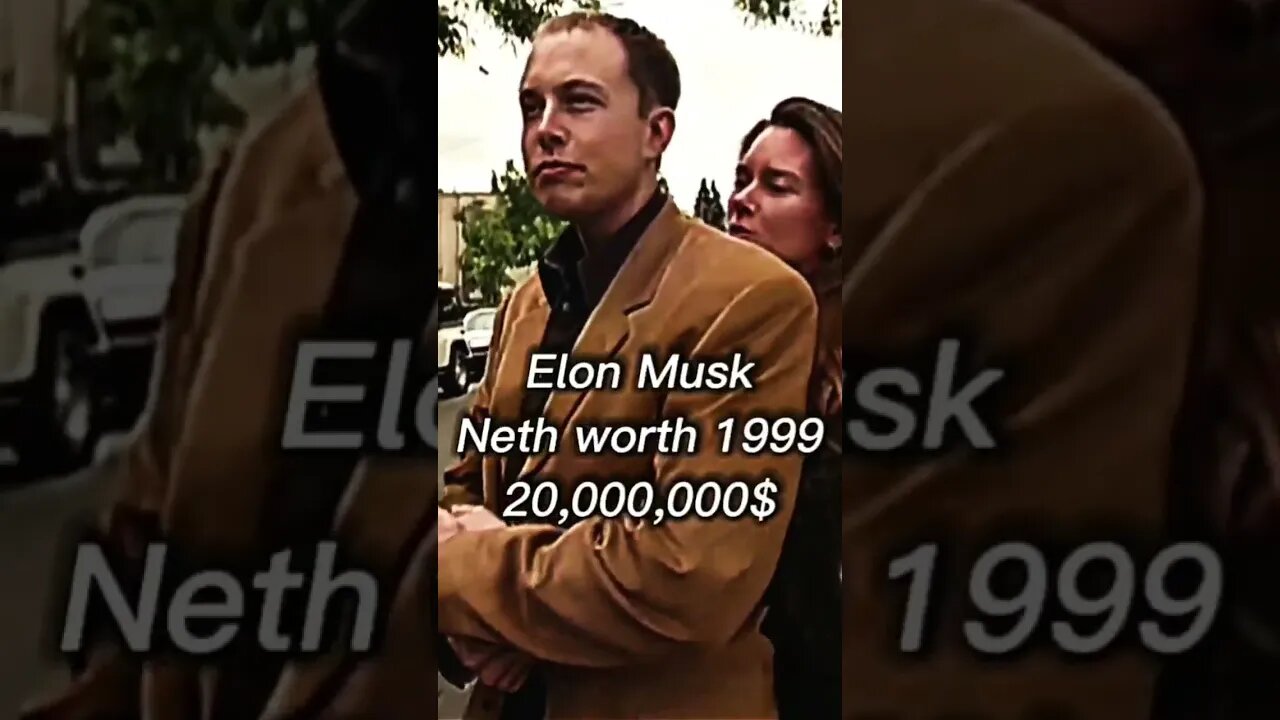 Elon's Evolution to Billionaire #elonmusk