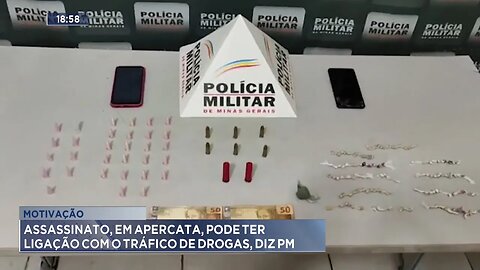 Motivação: Assassinato, em Alpercata, pode ter ligação com o tráfico de drogas, diz PM.