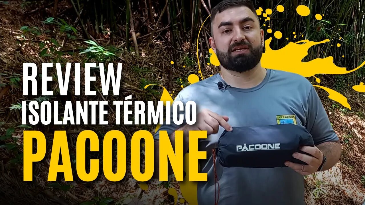 REVIEW do ISOLANTE TERMICO INFLÁVEL PACOONE