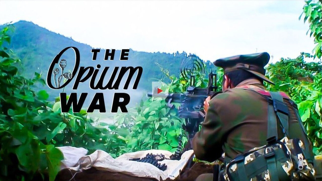 The Opium War | Documentary | Trailer