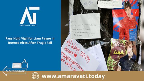 Fans Hold Vigil for Liam Payne in Buenos Aires After Tragic Fall | Amaravati Today