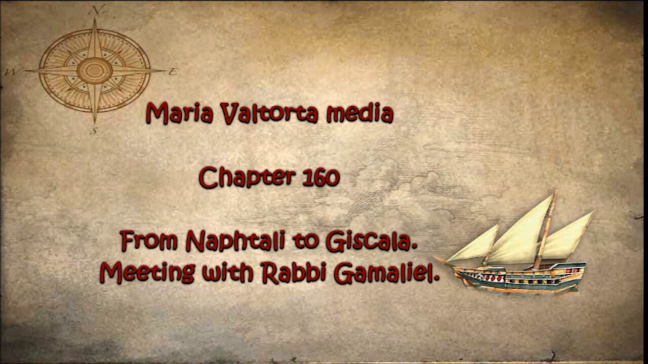 From Naphtali to Giscala. Meeting with Rabbi Gamaliel.