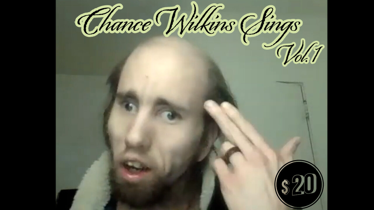 Chance Wilkins Sings Vol. 1 (Full Album)