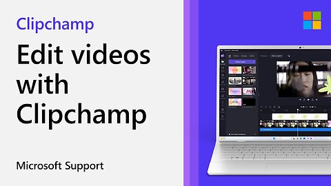 How to edit videos with Clipchamp for work | Microsoft