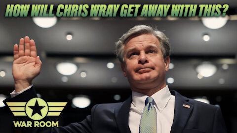 How Will Chris Wray Get Away With This?