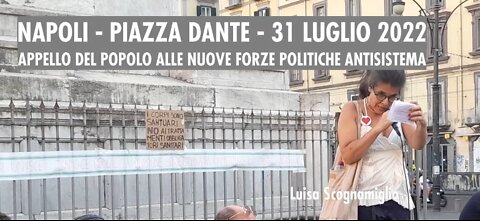 Napoli - Appello del popolo alle nuove forze politiche antisistema.