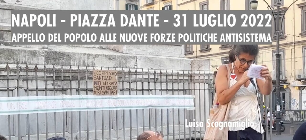 Napoli - Appello del popolo alle nuove forze politiche antisistema.