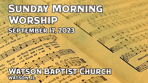 2023 09 17 Worship Service