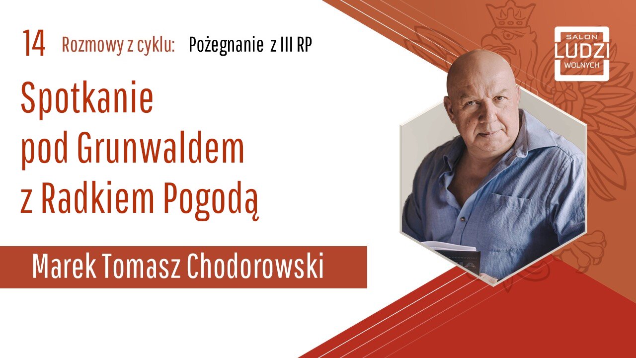 S01E14 – Pożegnanie z III RP - Rozmowa z Radkiem Pogodą o „narodzie wybranym”