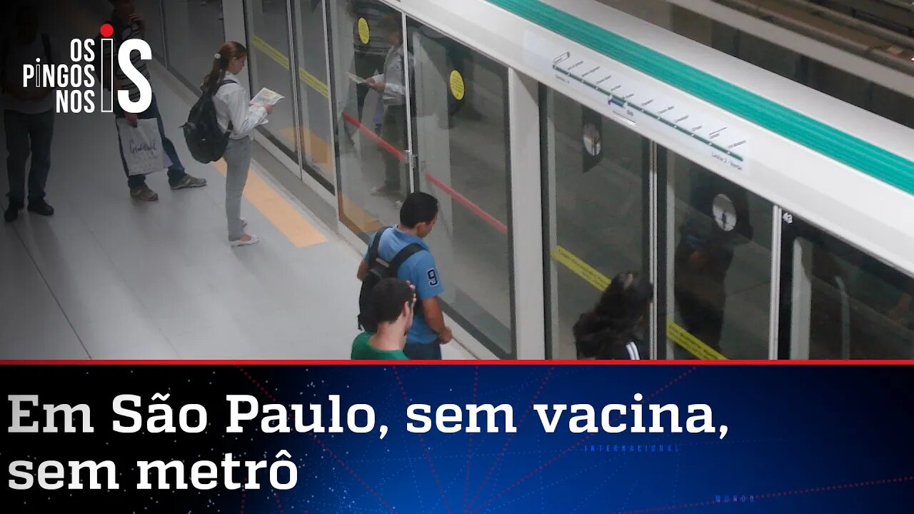 São Paulo decide transformar não vacinados em párias