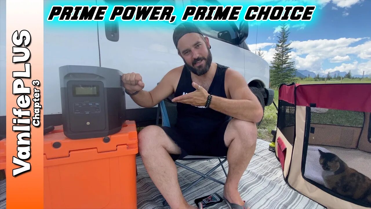 Vanlife with EcoFlow Delta 2 Max Prime Power, Prime Choice!