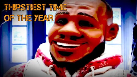 Thirstiest Time of the Year-[HORROR GAME]LEBRON JAMES want you to drank Sprite Cranberry