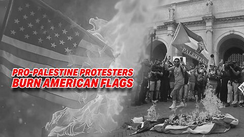 PRO-PALESTINIAN PROTESTERS BURN AMERICAN FLAGS DURING NETANYAHU'S SPEECH TO U.S. CONGRESS!